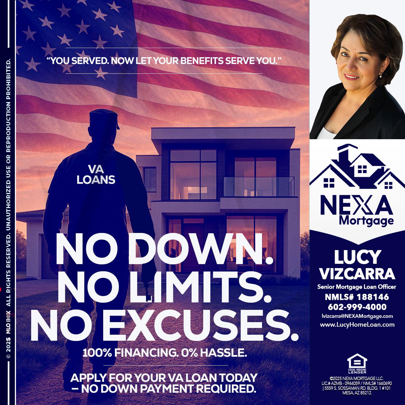 NO DOWN. NO LIMIT. - Lucy Vizcarra -Mortgage Loan Officer