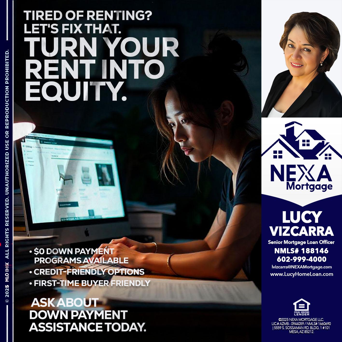 tired of renting? - Lucy Vizcarra -Mortgage Loan Officer