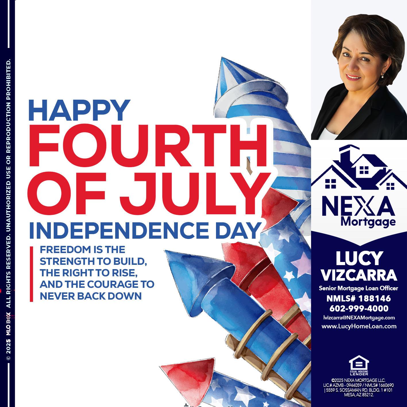 HAPPY FOURTH OF JULY - Lucy Vizcarra -Mortgage Loan Officer