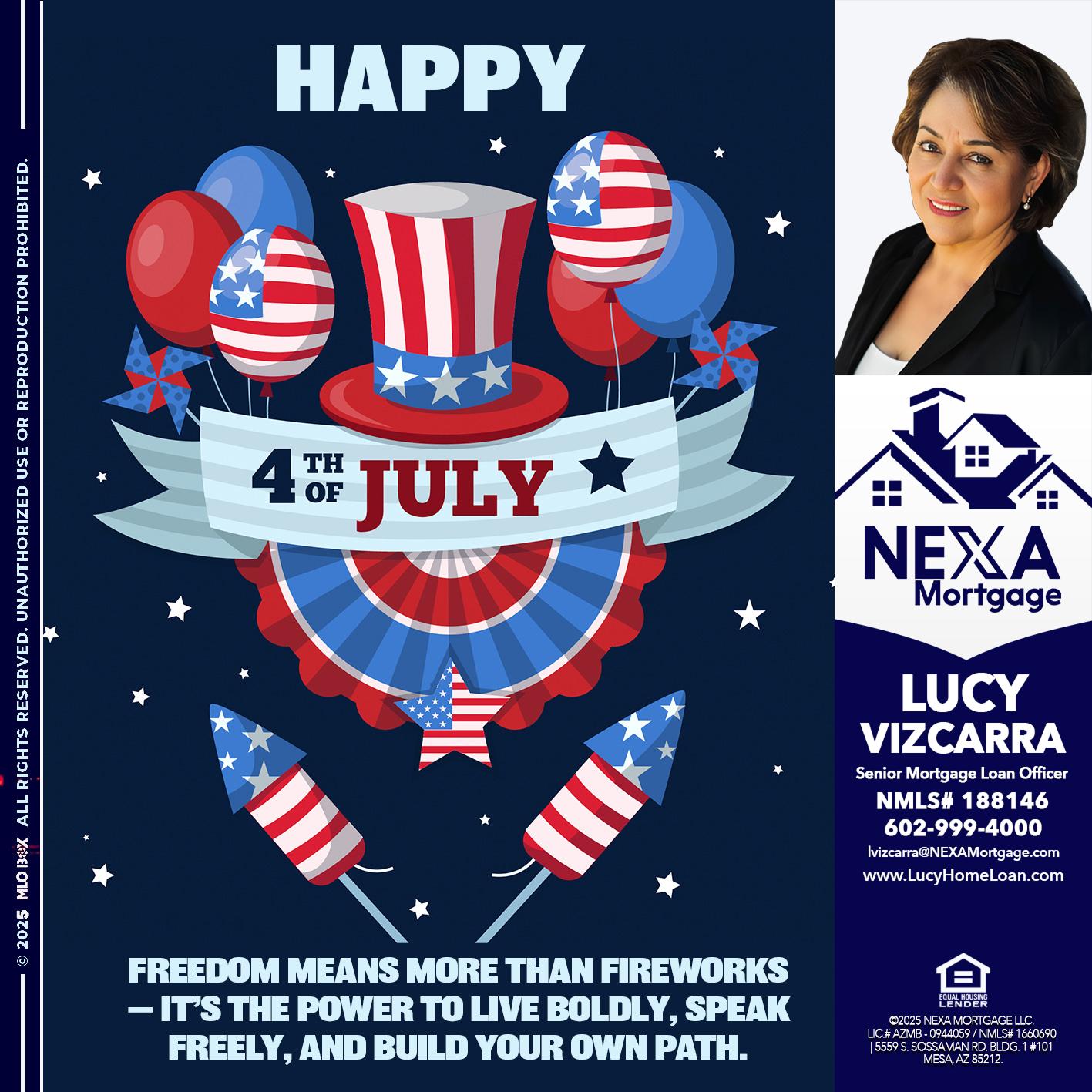 HAPPY 4TH OF JULY - Lucy Vizcarra -Mortgage Loan Officer