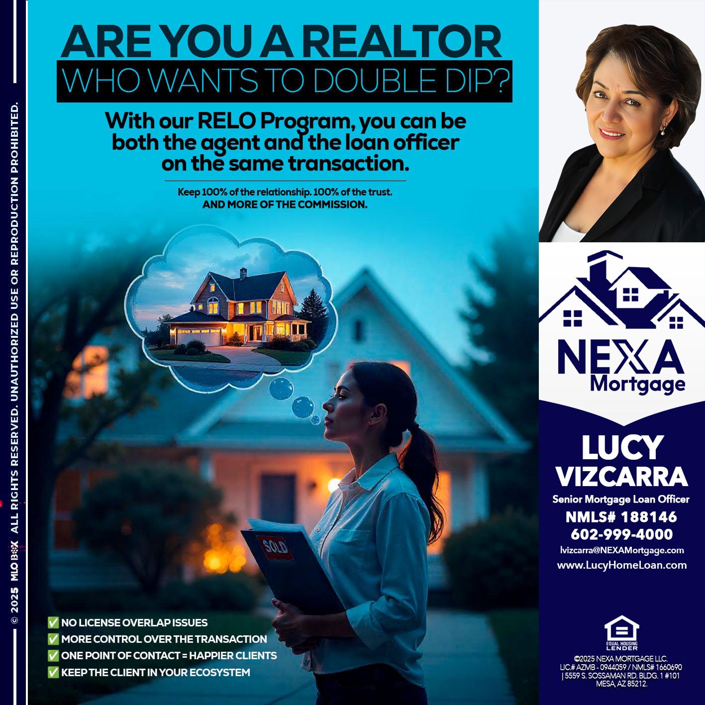 Are you a Realtor? - Lucy Vizcarra -Mortgage Loan Officer