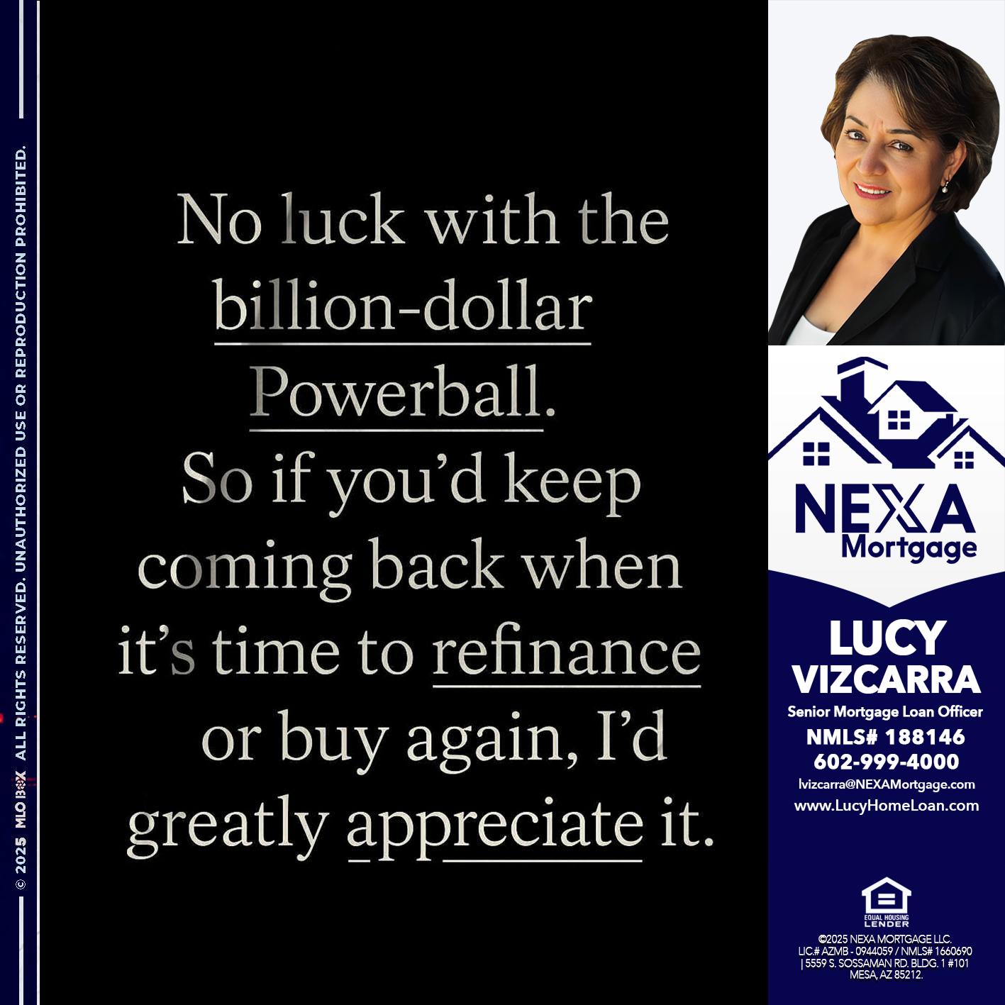 NO LUCK WITH - Lucy Vizcarra -Mortgage Loan Officer