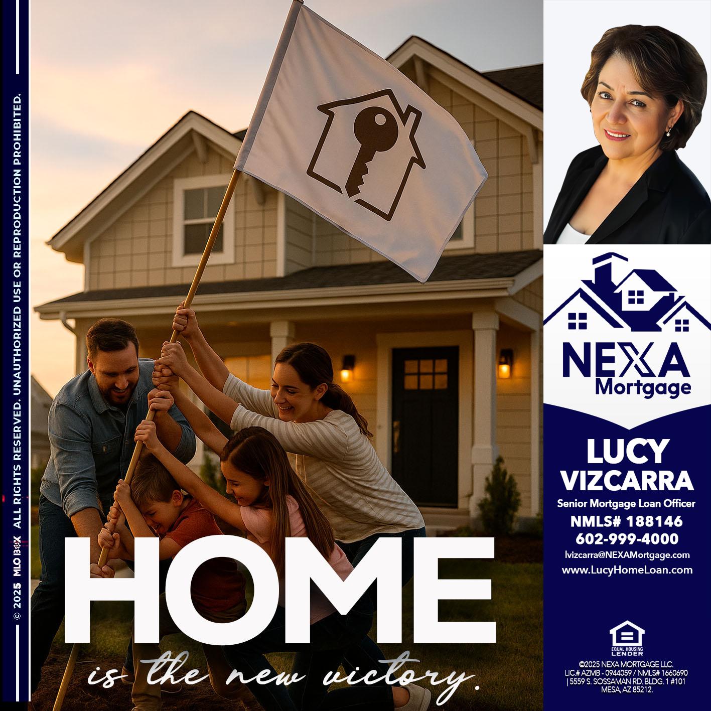 HOME IS - Lucy Vizcarra -Mortgage Loan Officer