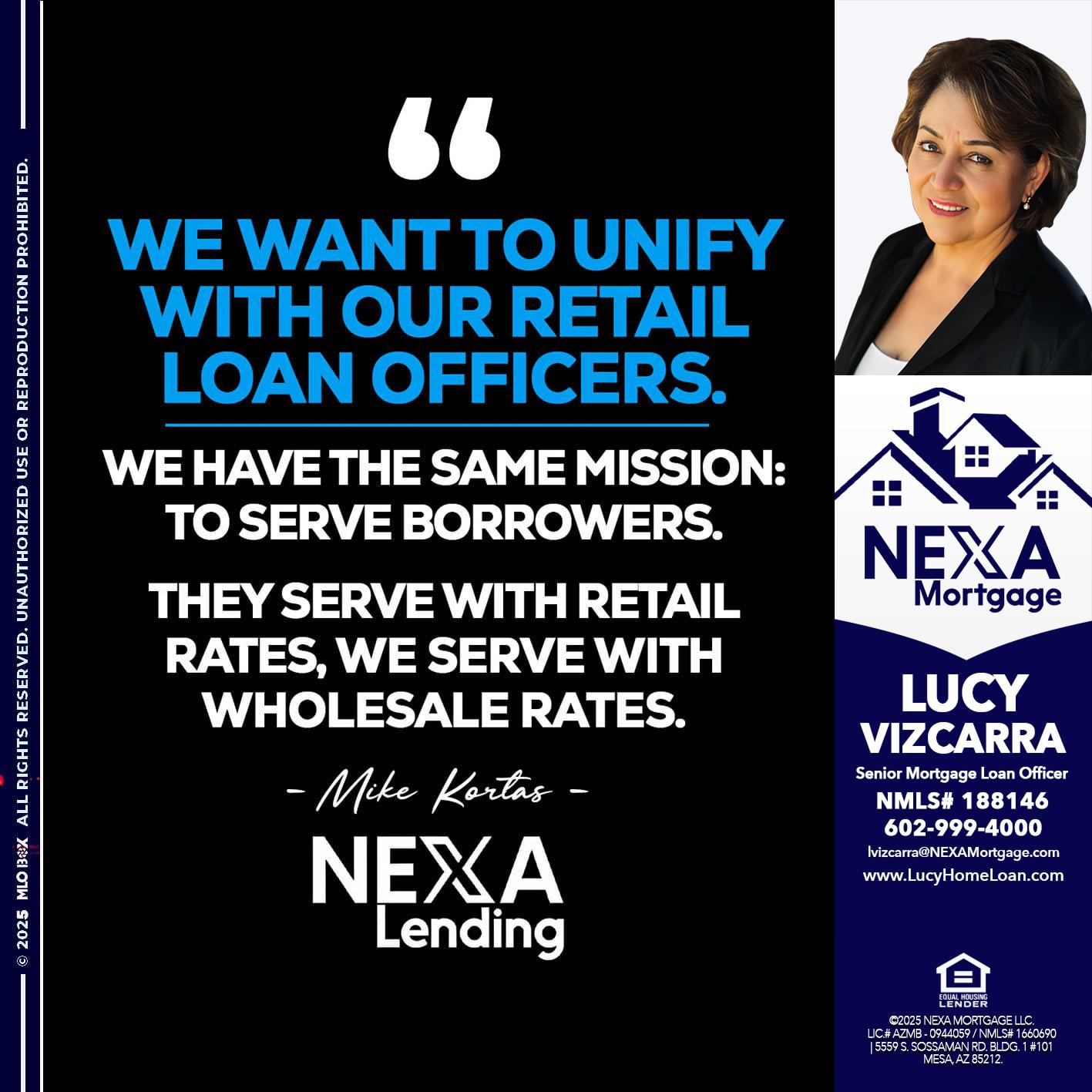 WE WANT - Lucy Vizcarra -Mortgage Loan Officer