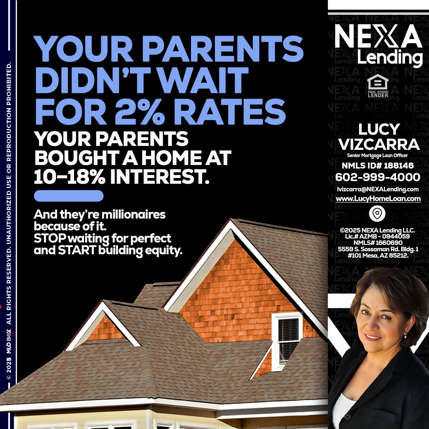 YOUR PARENTS - Lucy Vizcarra -Mortgage Loan Officer