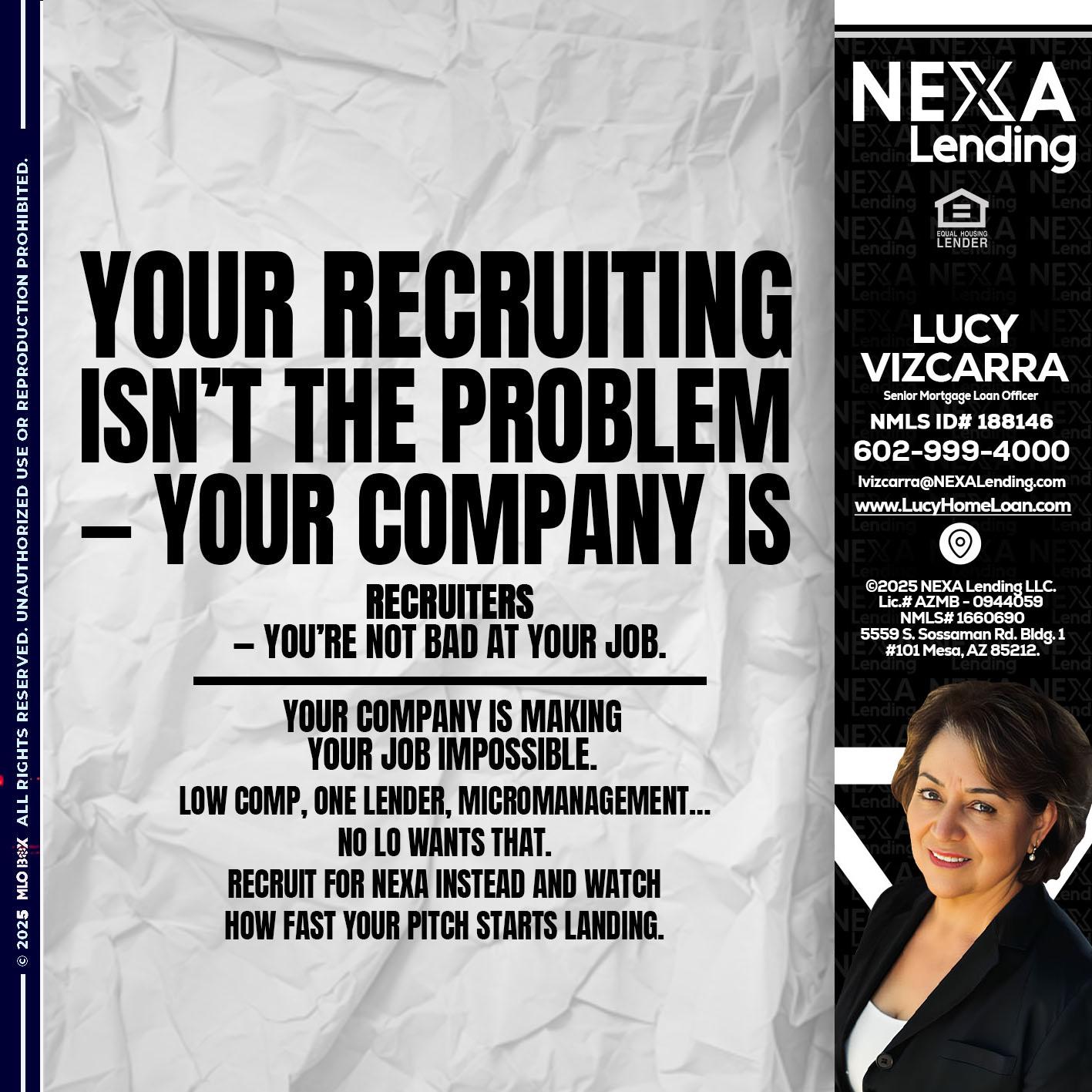 YOUR RECRUITING - Lucy Vizcarra -Mortgage Loan Officer