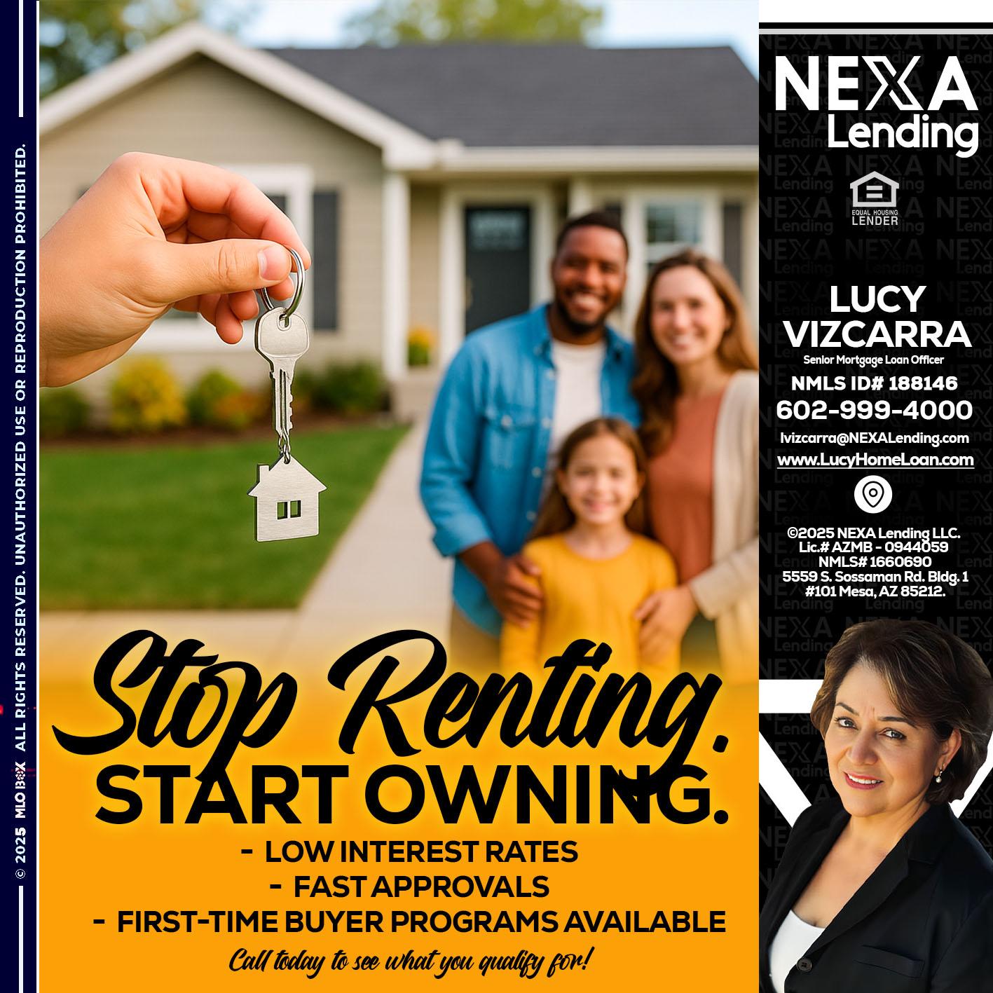 STOP RENTING - Lucy Vizcarra -Mortgage Loan Officer