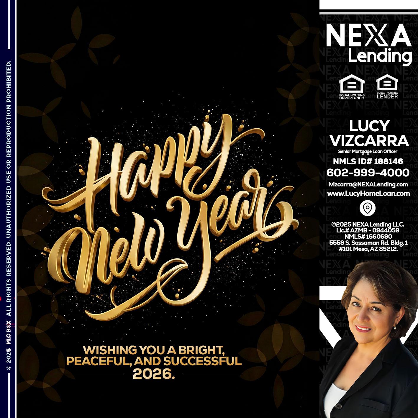 HAPPY NEW YEAR - Lucy Vizcarra -Mortgage Loan Officer