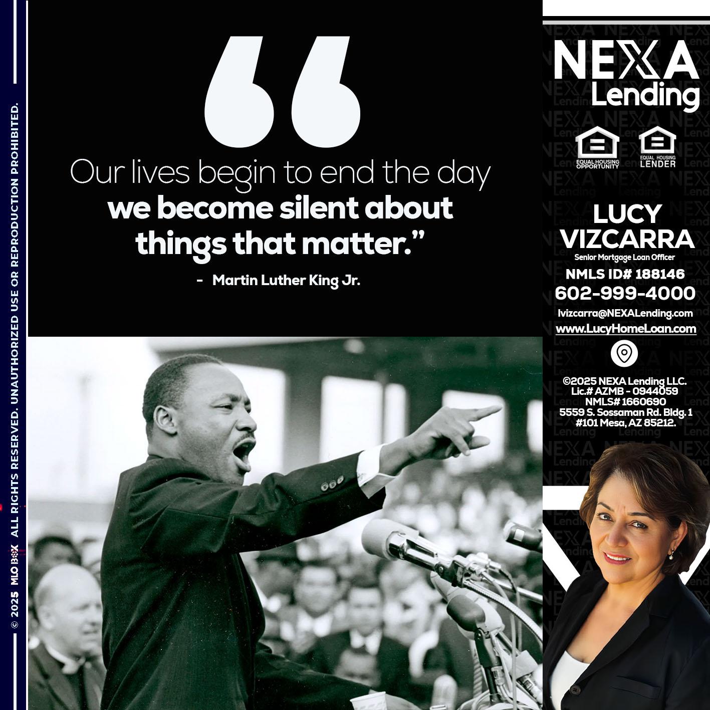 our lives MLK DAY - Lucy Vizcarra -Mortgage Loan Officer