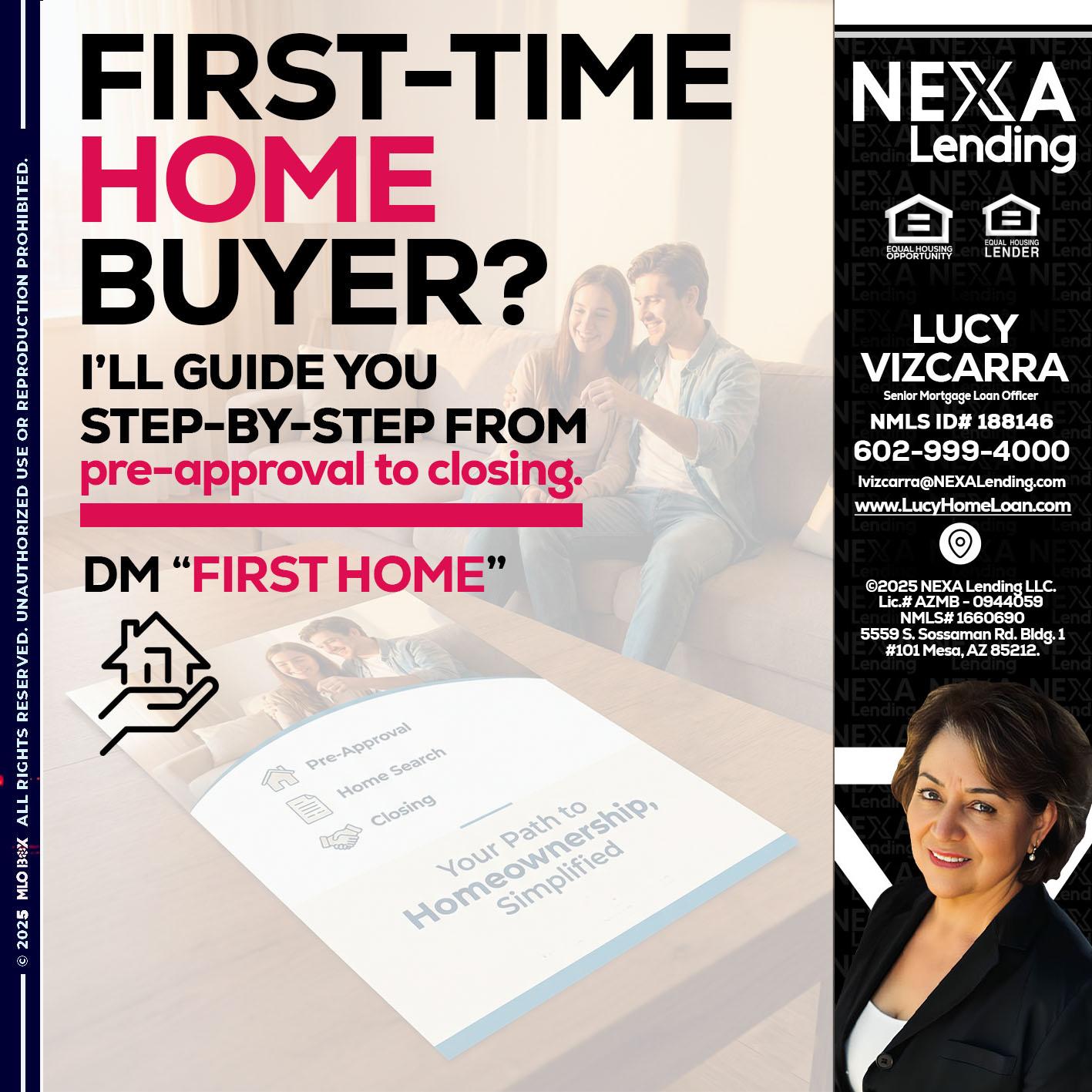first time home buyer - Lucy Vizcarra -Mortgage Loan Officer