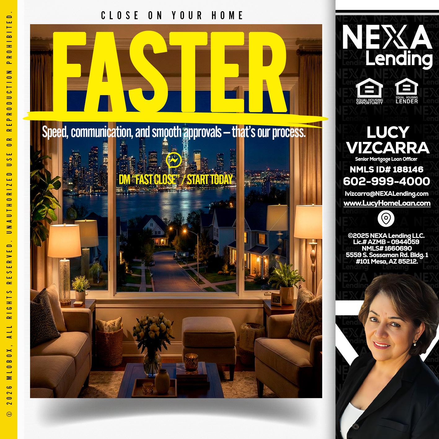 FASTER - Lucy Vizcarra -Mortgage Loan Officer