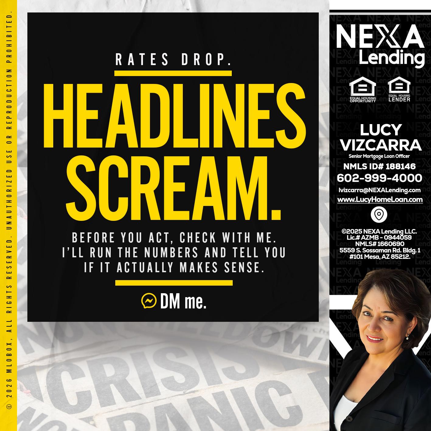 HEADLINES SCREAM - Lucy Vizcarra -Mortgage Loan Officer