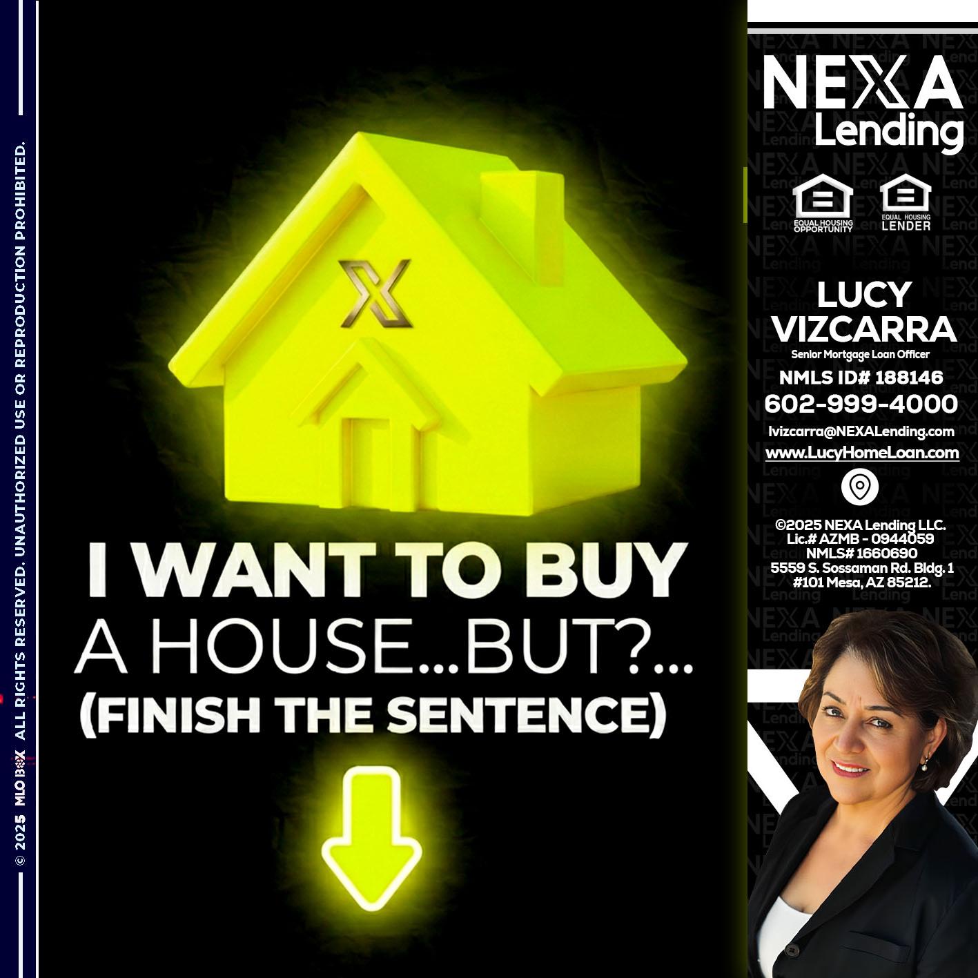 i want to buy - Lucy Vizcarra -Mortgage Loan Officer