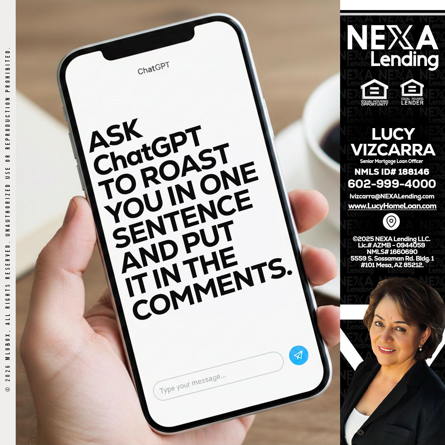 ask chatgpt - Lucy Vizcarra -Mortgage Loan Officer