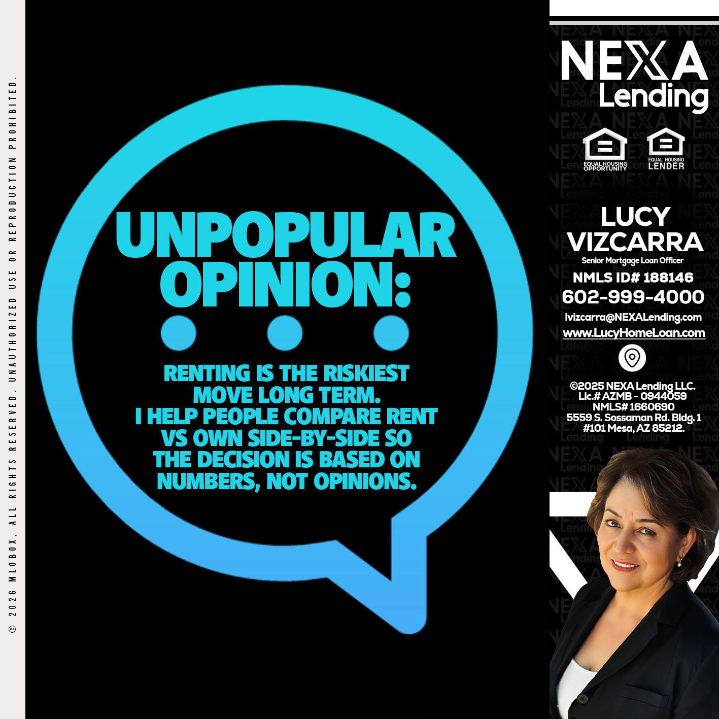 unpopular opinion - Lucy Vizcarra -Mortgage Loan Officer