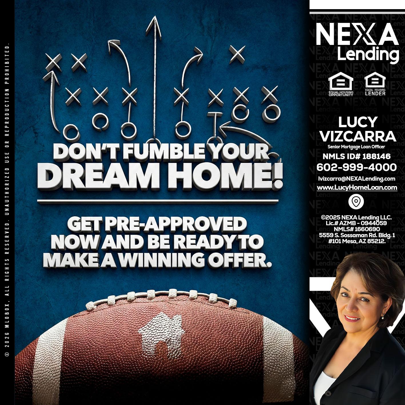 dont fumble - Lucy Vizcarra -Mortgage Loan Officer
