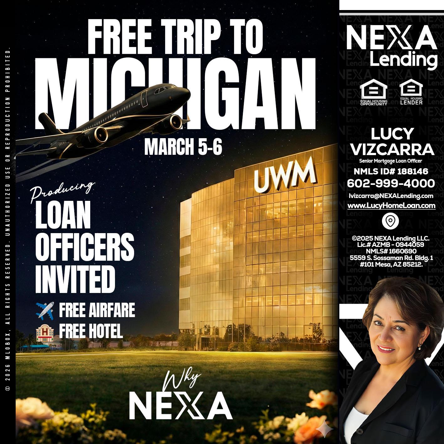 free Michigan trip - Lucy Vizcarra -Mortgage Loan Officer