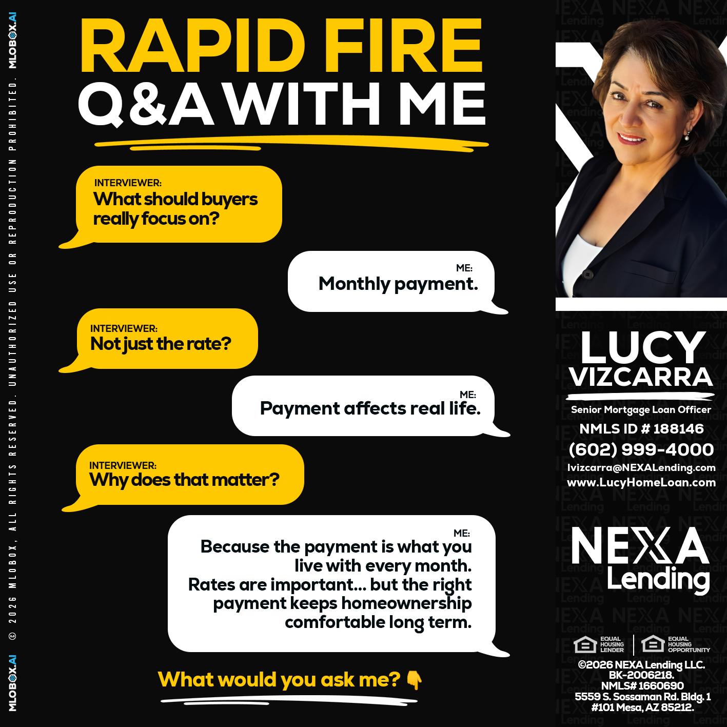 RAPID FIRE Q&A - Lucy Vizcarra -Mortgage Loan Officer