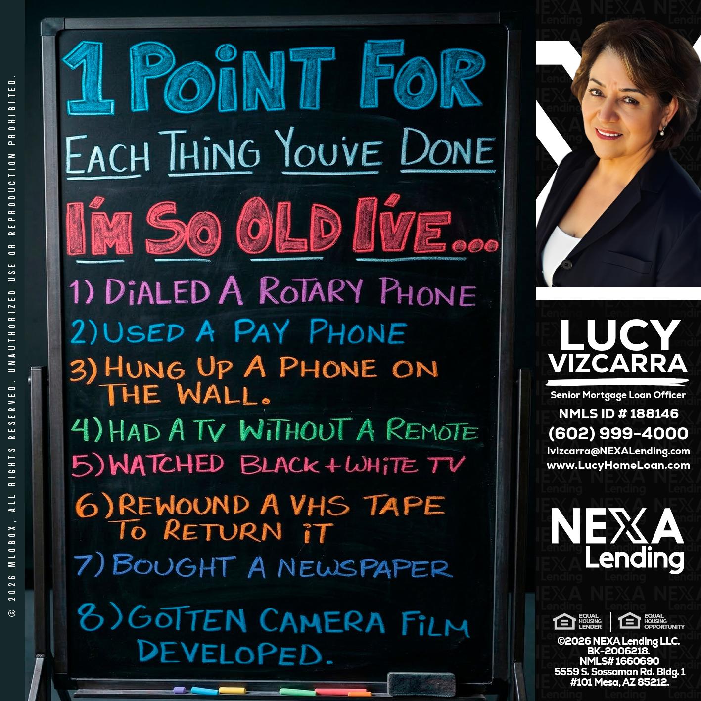 1 point for - Lucy Vizcarra -Mortgage Loan Officer