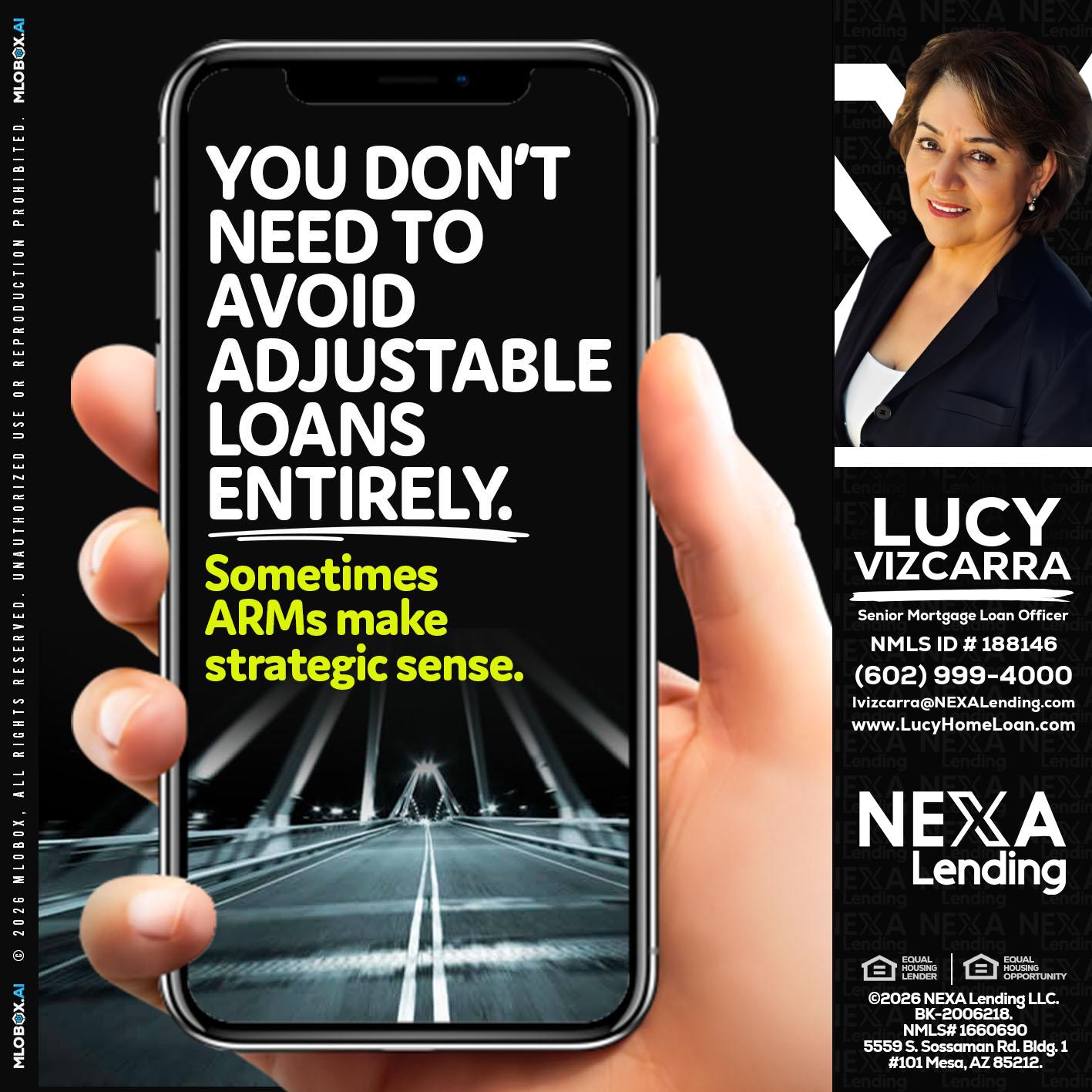 YOU DONT NEED - Lucy Vizcarra -Mortgage Loan Officer