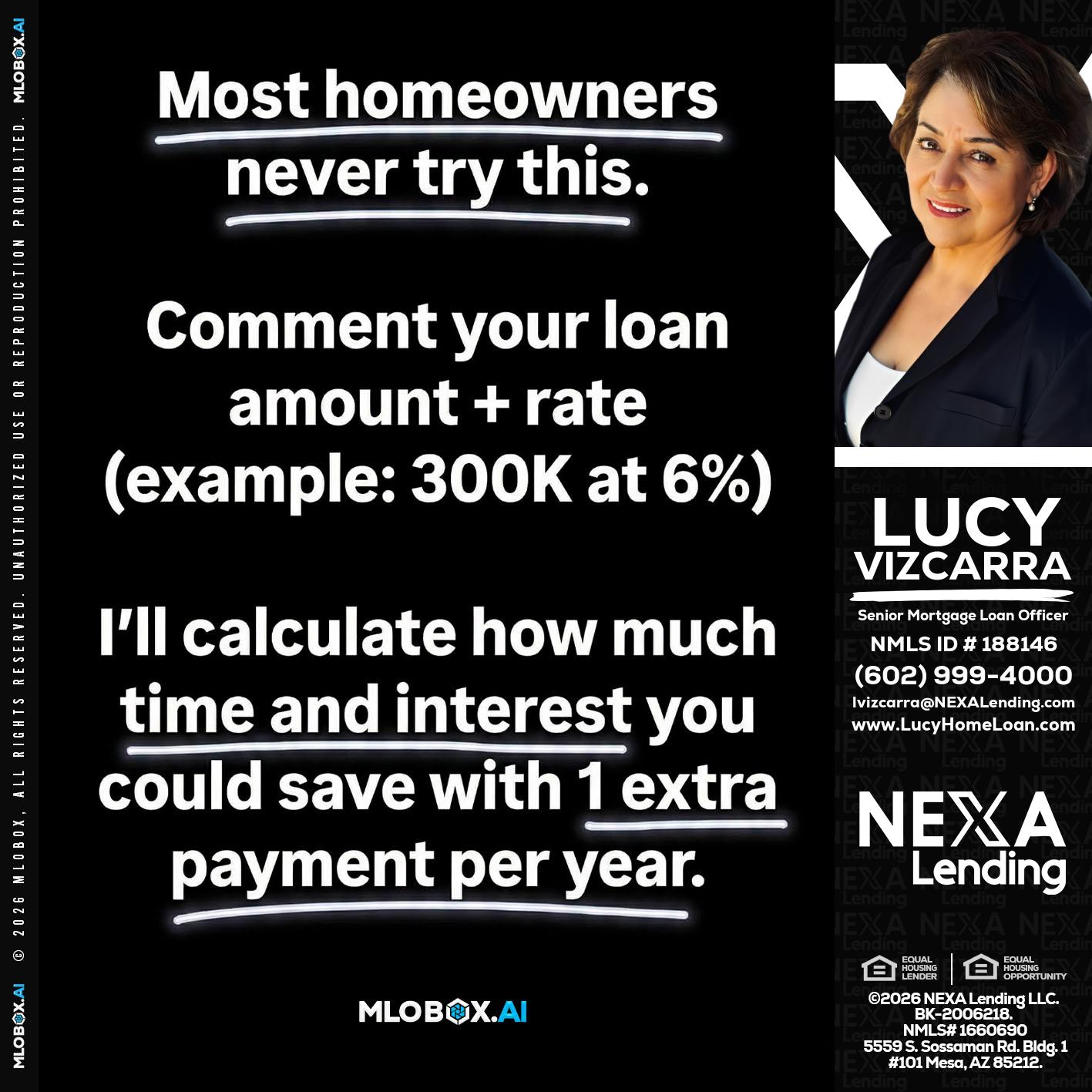 most owners - Lucy Vizcarra -Mortgage Loan Officer