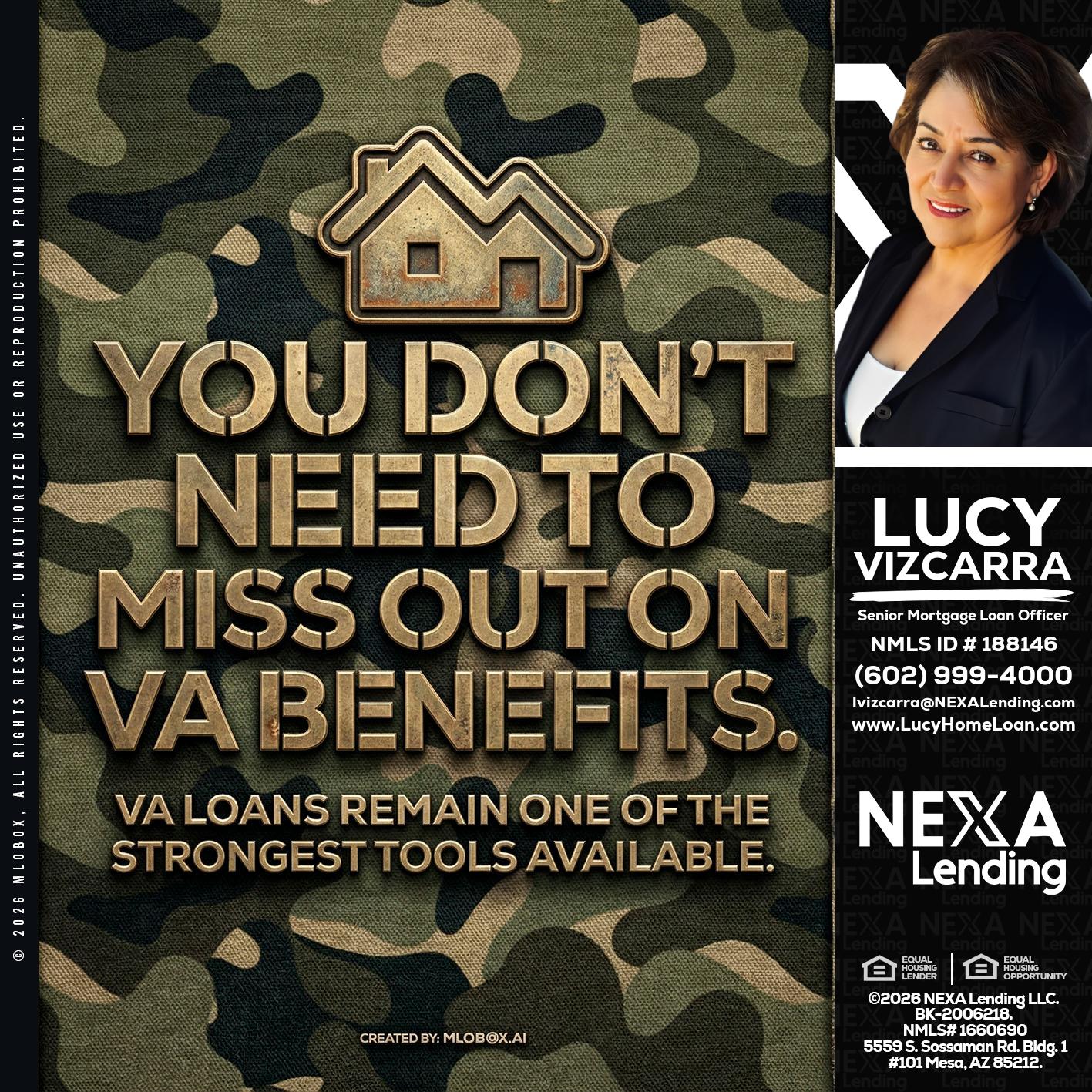 you don't need - Lucy Vizcarra -Mortgage Loan Officer