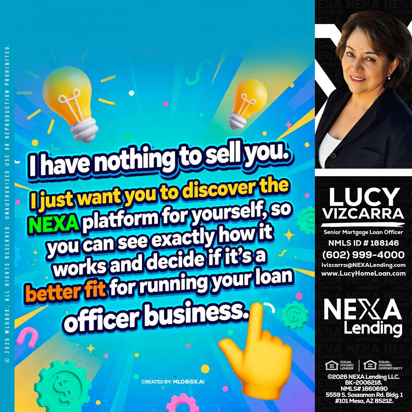 I HAVE NOTHING - Lucy Vizcarra -Mortgage Loan Officer