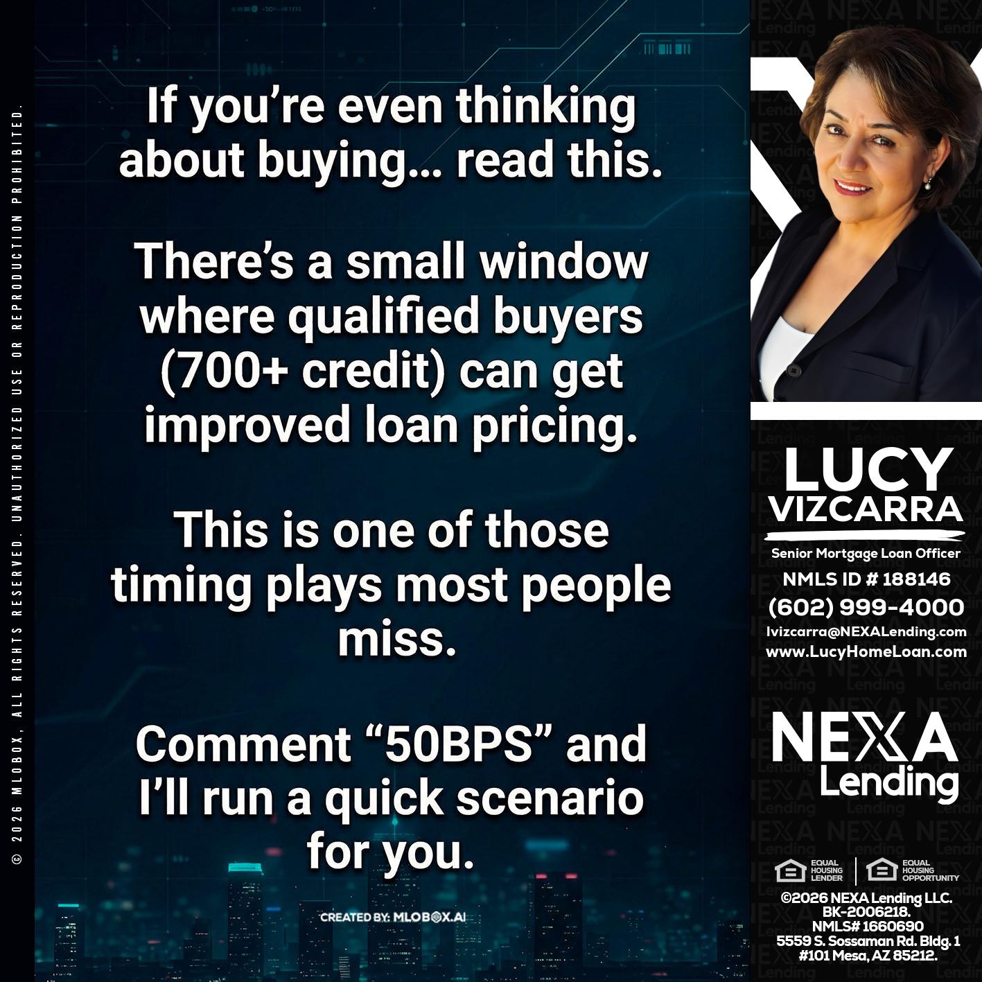 IF YOU EVER - Lucy Vizcarra -Mortgage Loan Officer