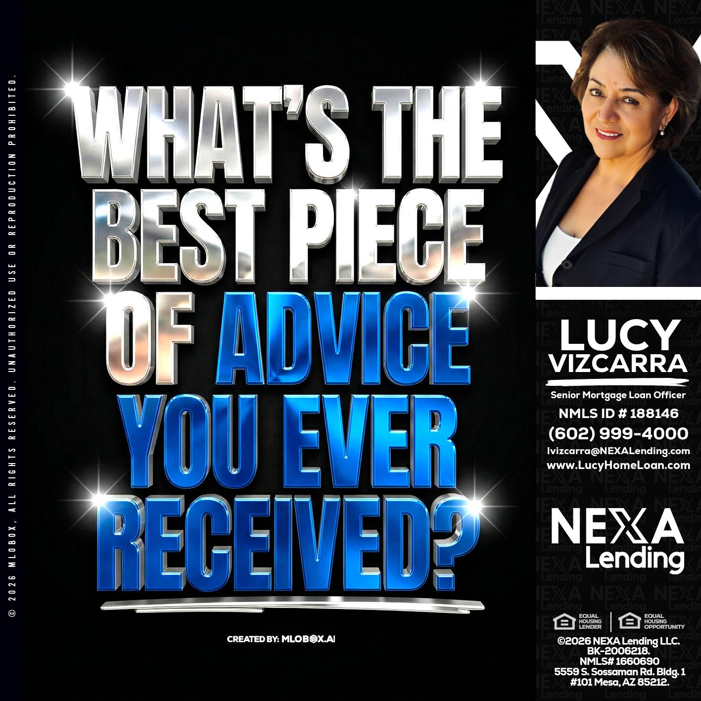WHATS THE BEST - Lucy Vizcarra -Mortgage Loan Officer
