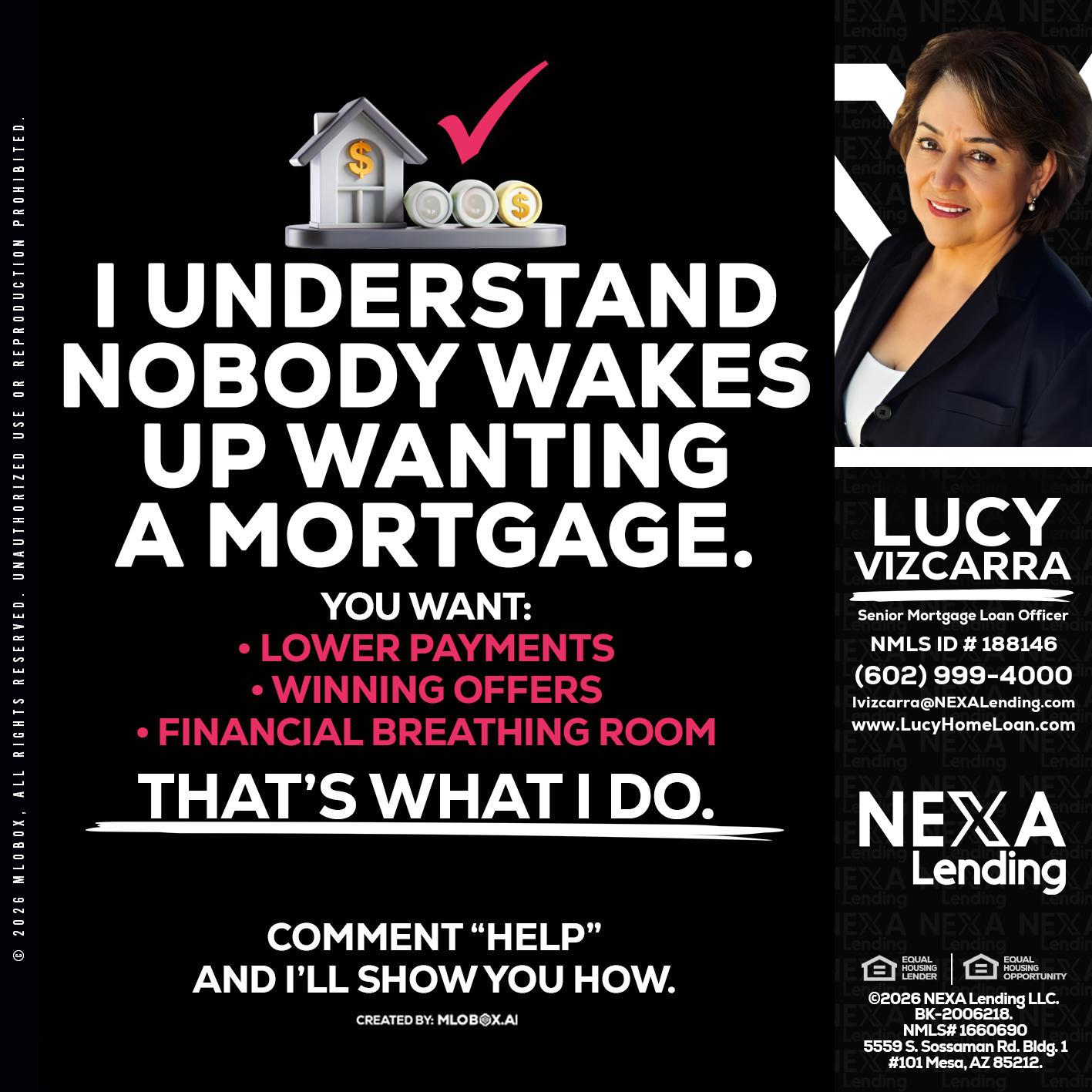I UNDERSTAND - Lucy Vizcarra -Mortgage Loan Officer