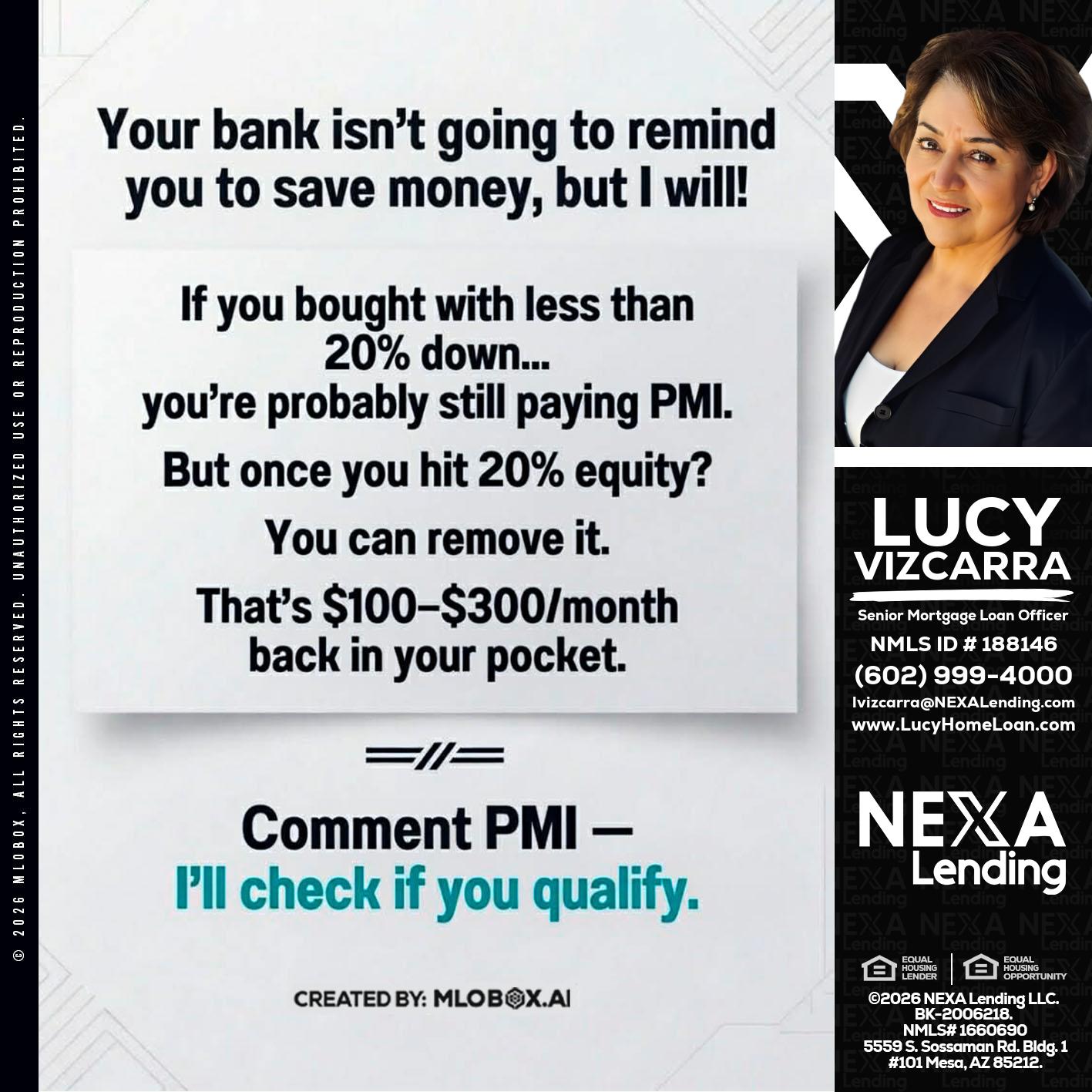 YOUR BANK ISNT - Lucy Vizcarra -Mortgage Loan Officer