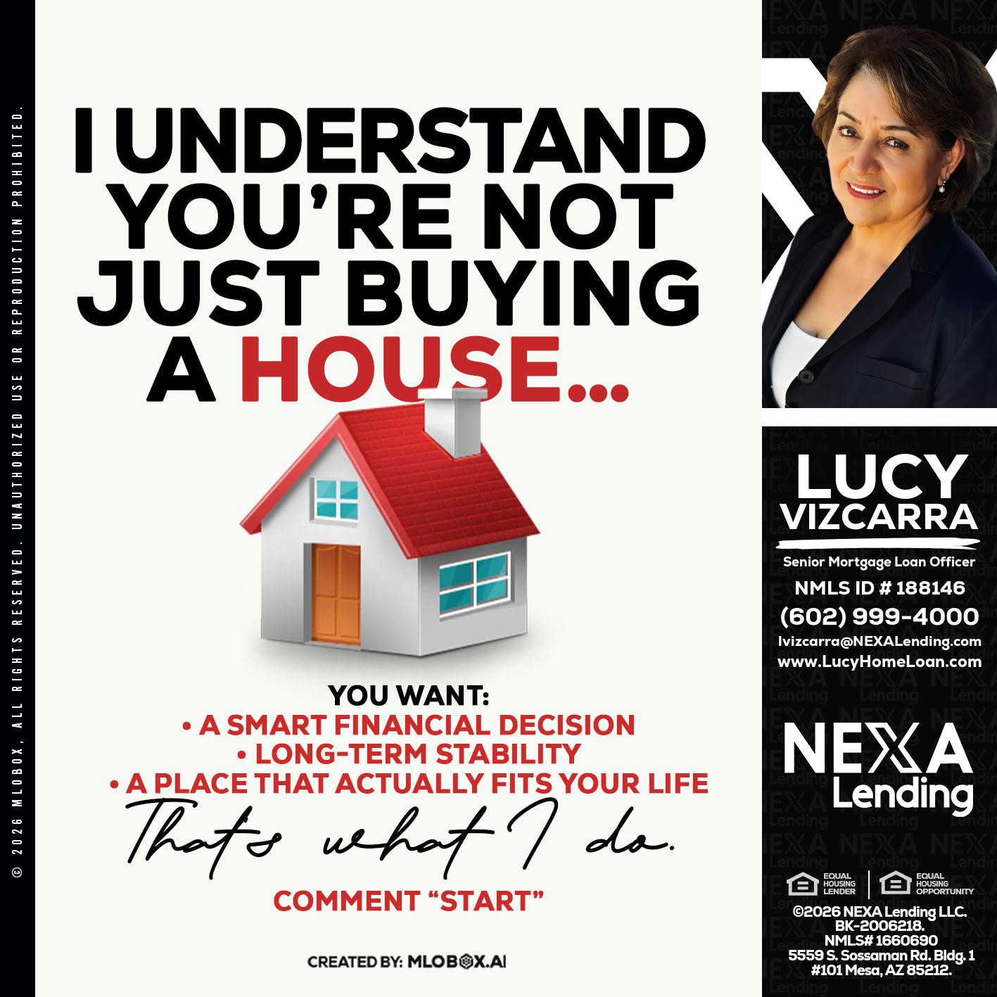 I UNDERSTAND - Lucy Vizcarra -Mortgage Loan Officer
