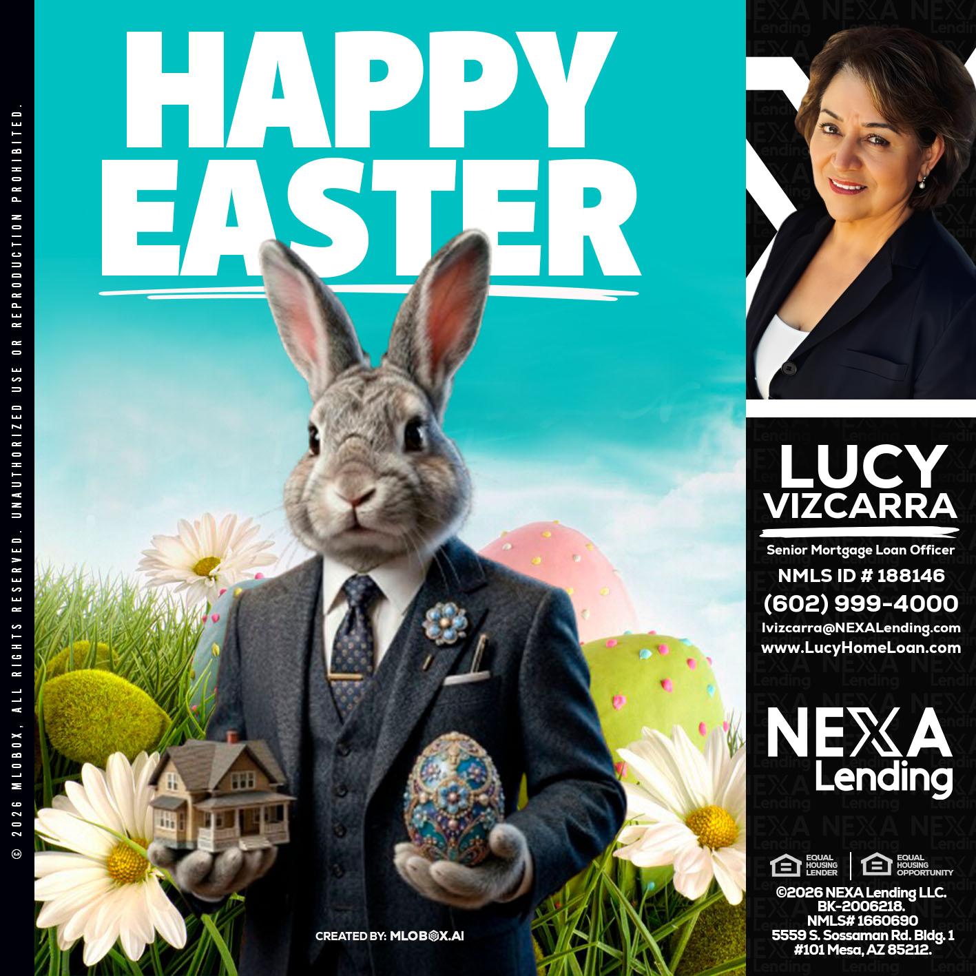 HAPPY EASTER - Lucy Vizcarra -Mortgage Loan Officer