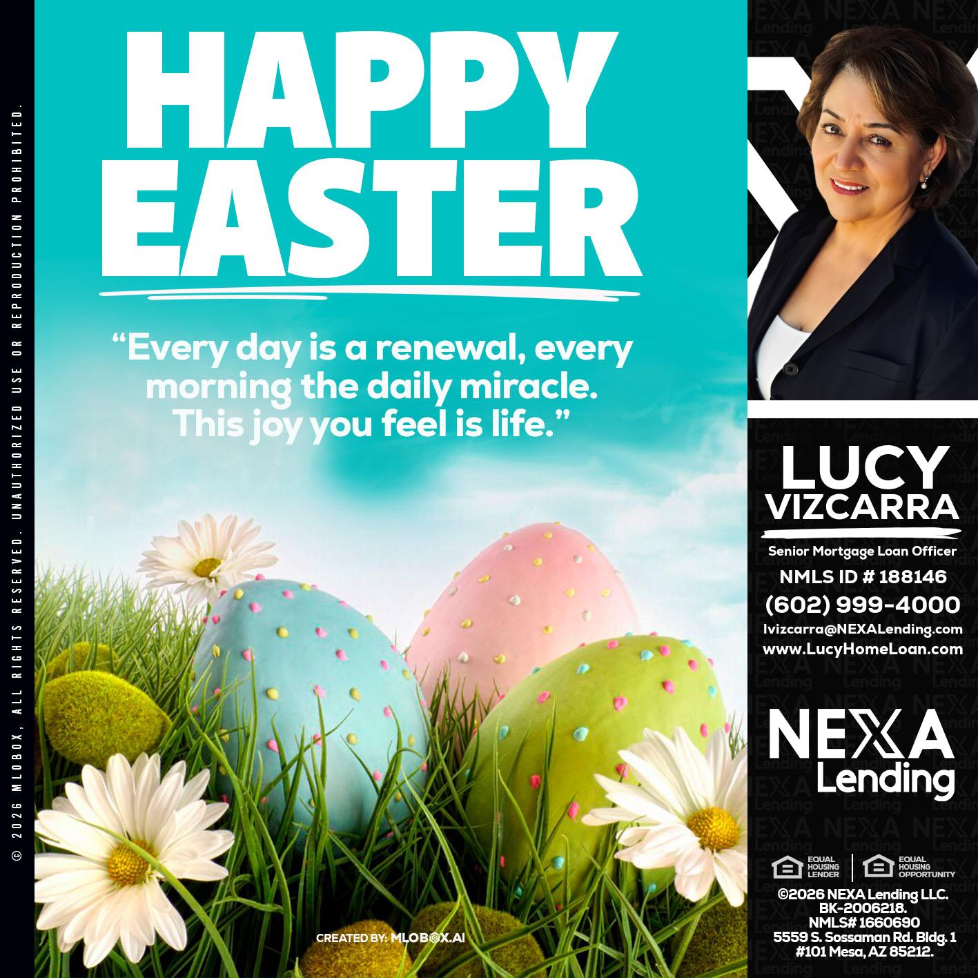 happy easter - Lucy Vizcarra -Mortgage Loan Officer