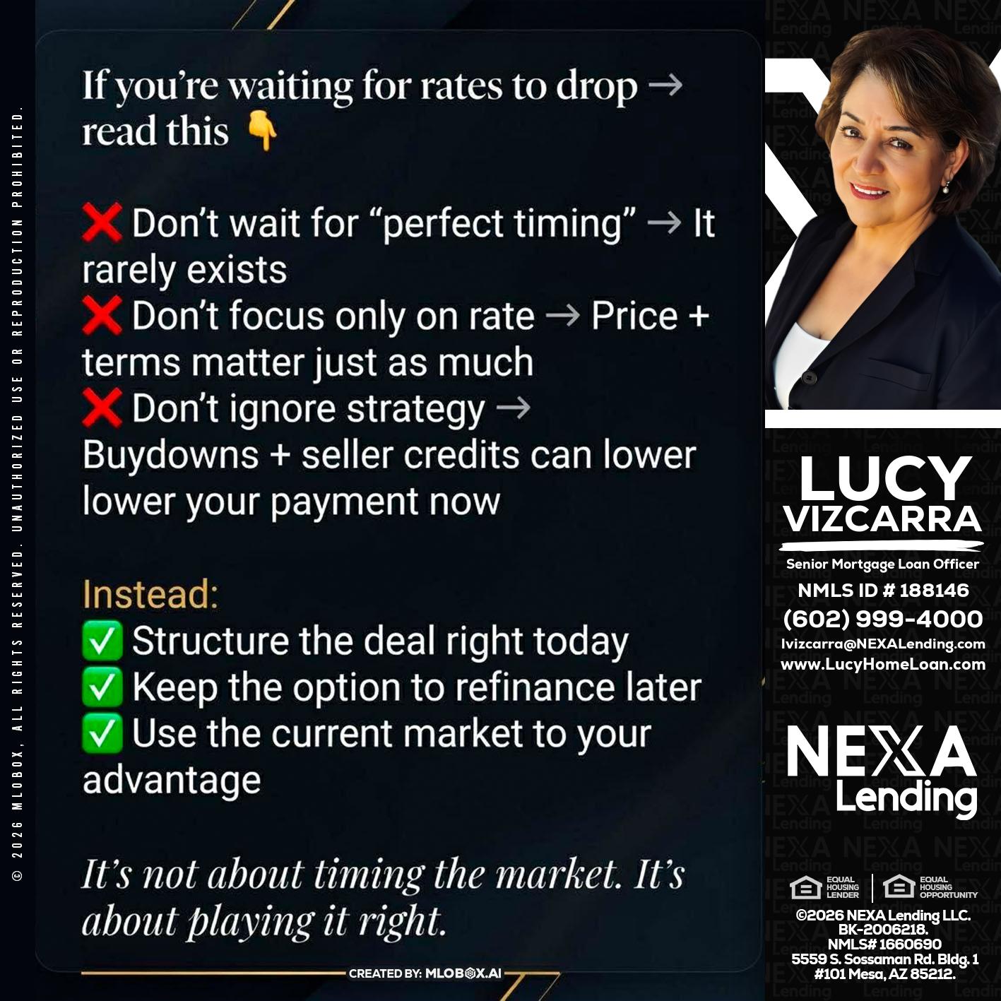 IF YOU ARE - Lucy Vizcarra -Mortgage Loan Officer
