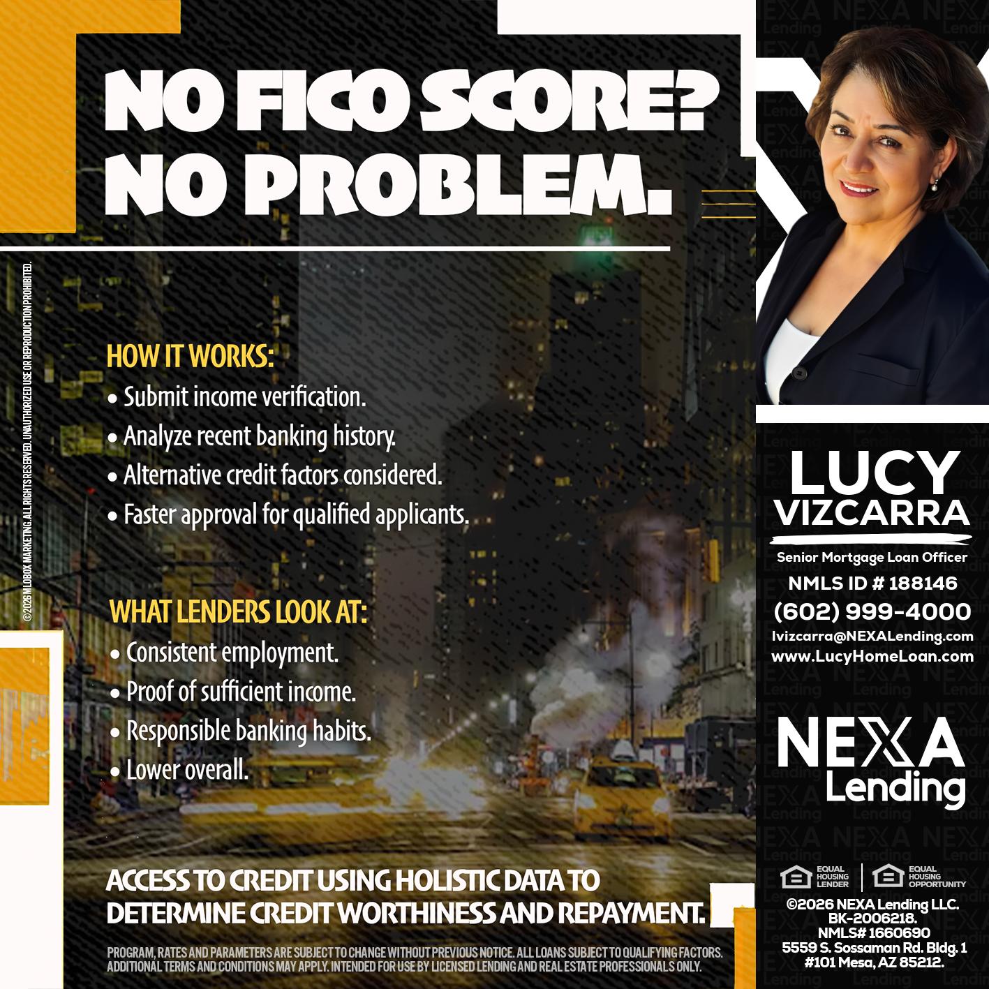 NO FICO SCORE? - Lucy Vizcarra -Mortgage Loan Officer