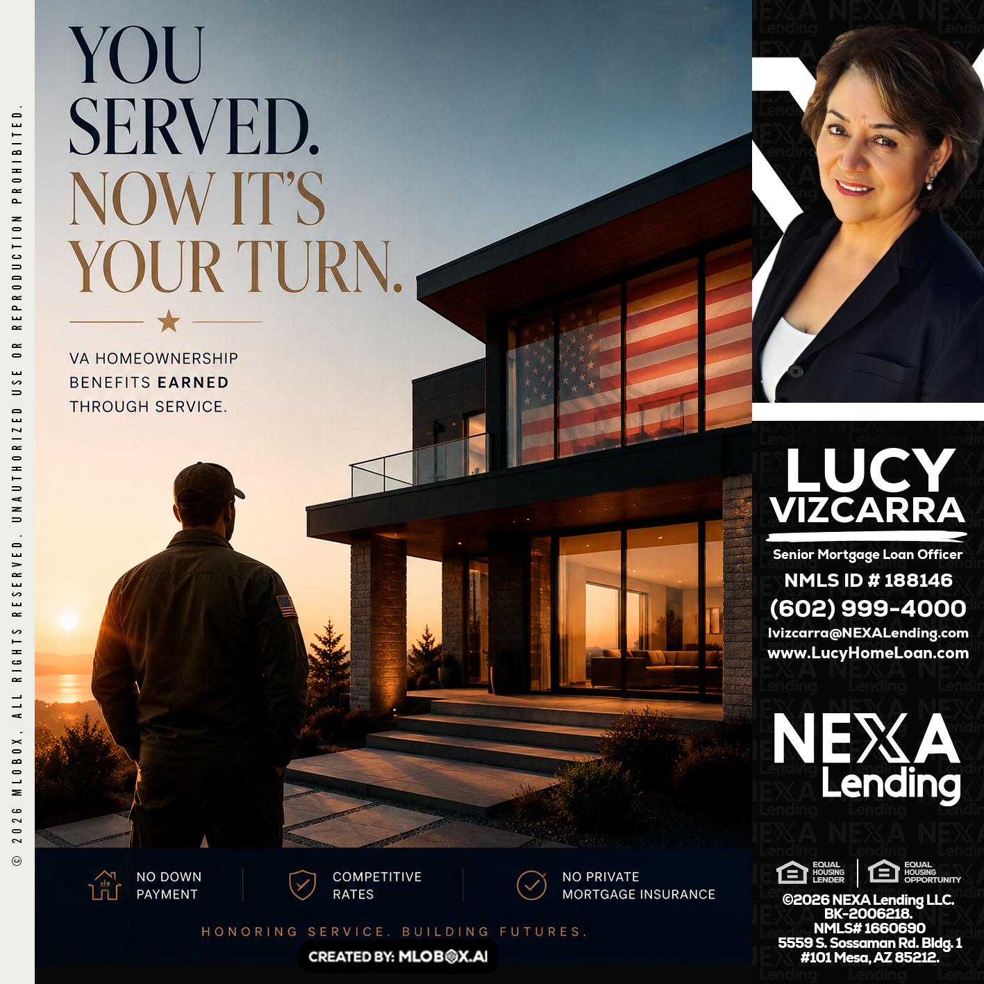 YOU SERVED - Lucy Vizcarra -Mortgage Loan Officer