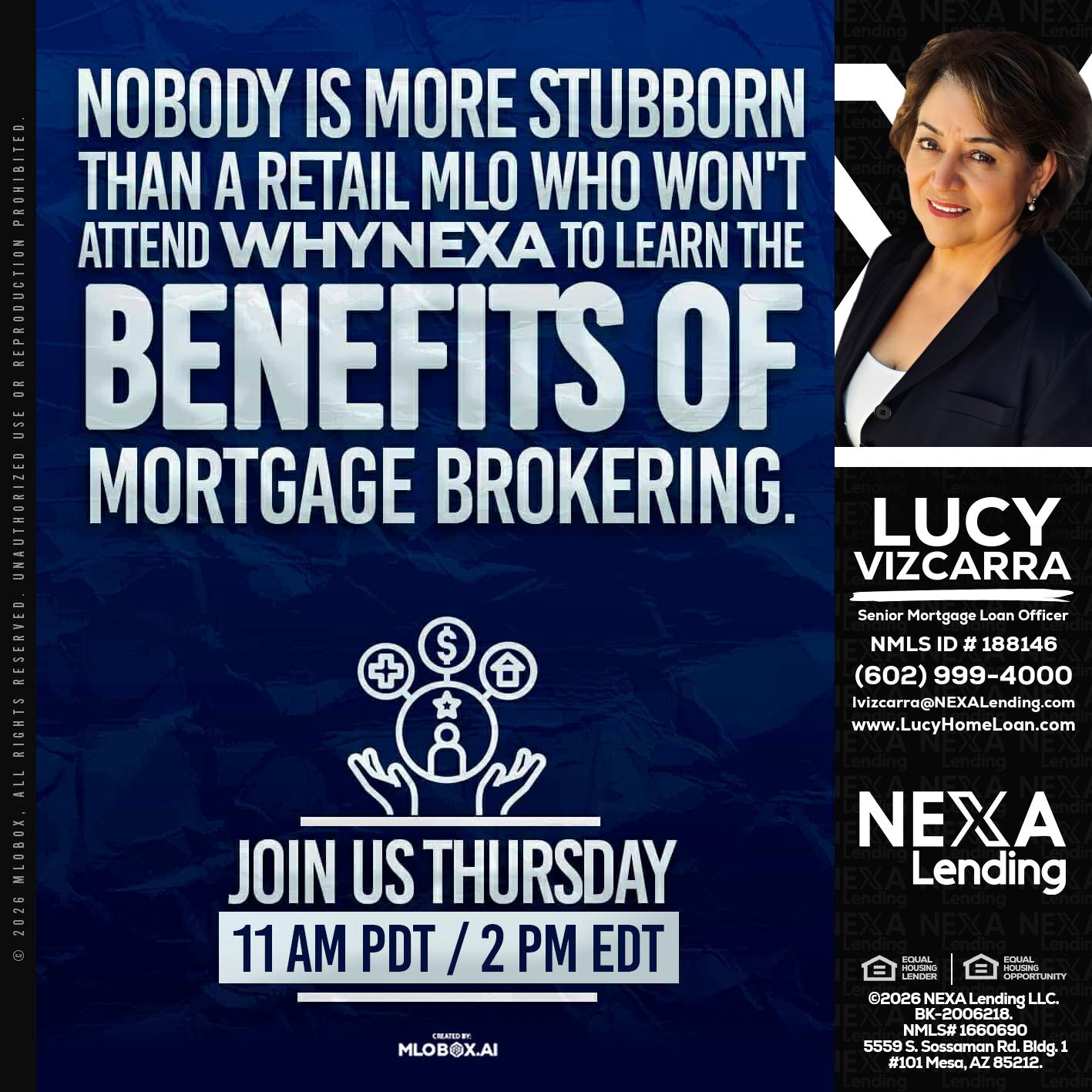 WHY NEXA - Lucy Vizcarra -Mortgage Loan Officer