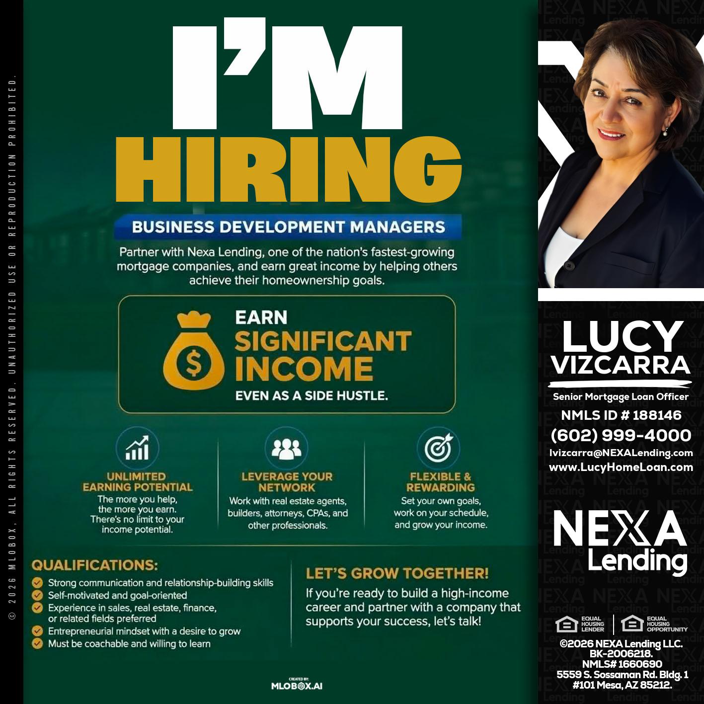IM HIRING - Lucy Vizcarra -Mortgage Loan Officer