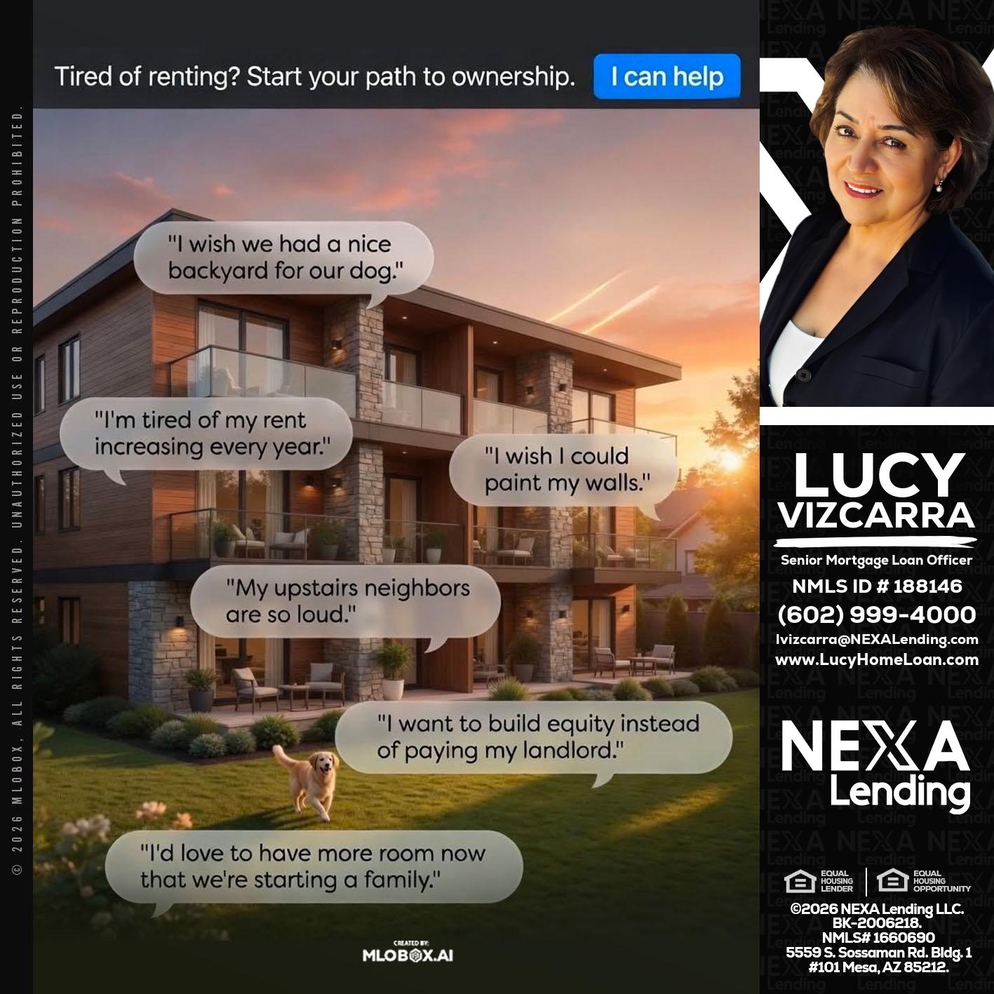 TIRED OF RENTING - Lucy Vizcarra -Mortgage Loan Officer