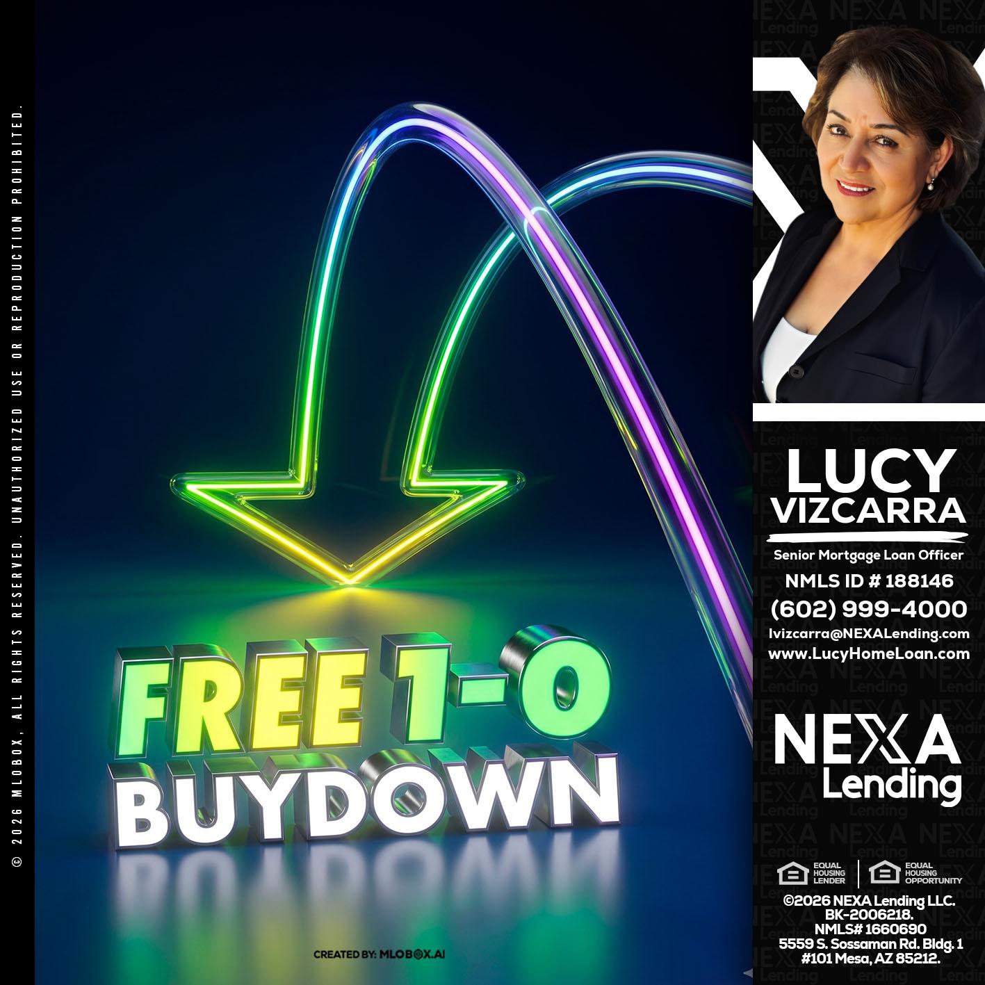 FREE 1-0 BUYDOWN - Lucy Vizcarra -Mortgage Loan Officer