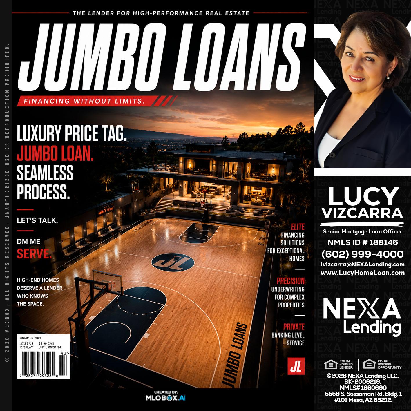 JUMBO LOANS - Lucy Vizcarra -Mortgage Loan Officer