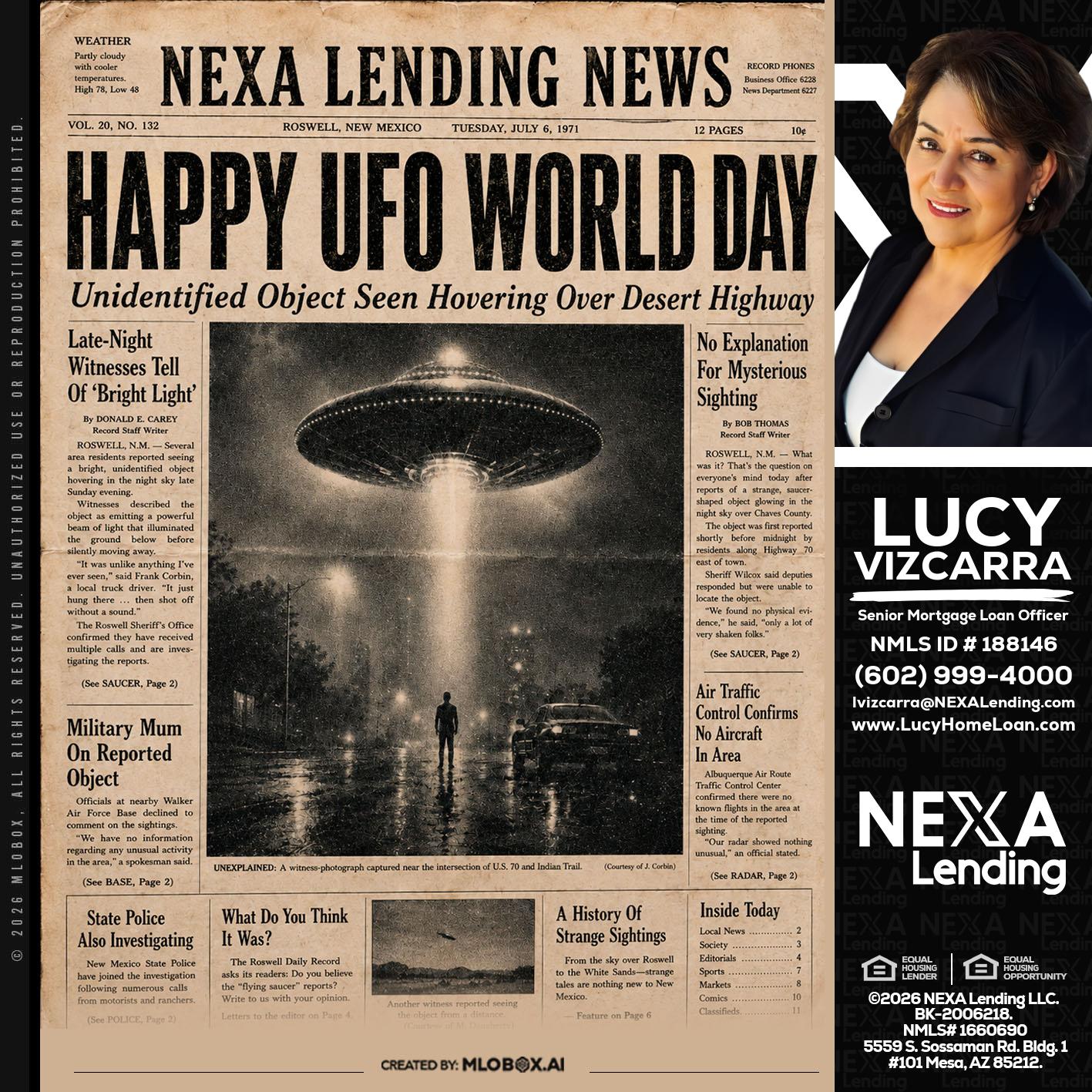 HAPPY UFO WORLD DAY - Lucy Vizcarra -Mortgage Loan Officer