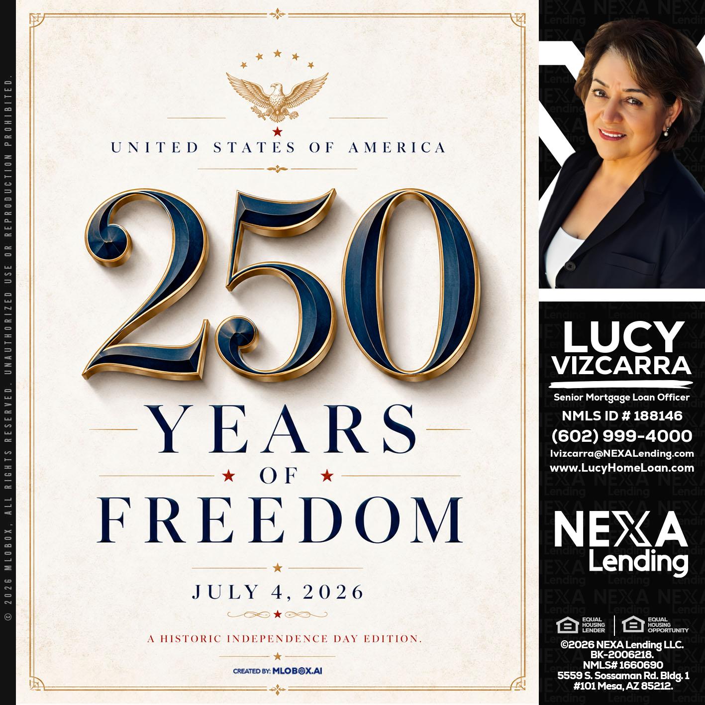 250 YEARS - Lucy Vizcarra -Mortgage Loan Officer