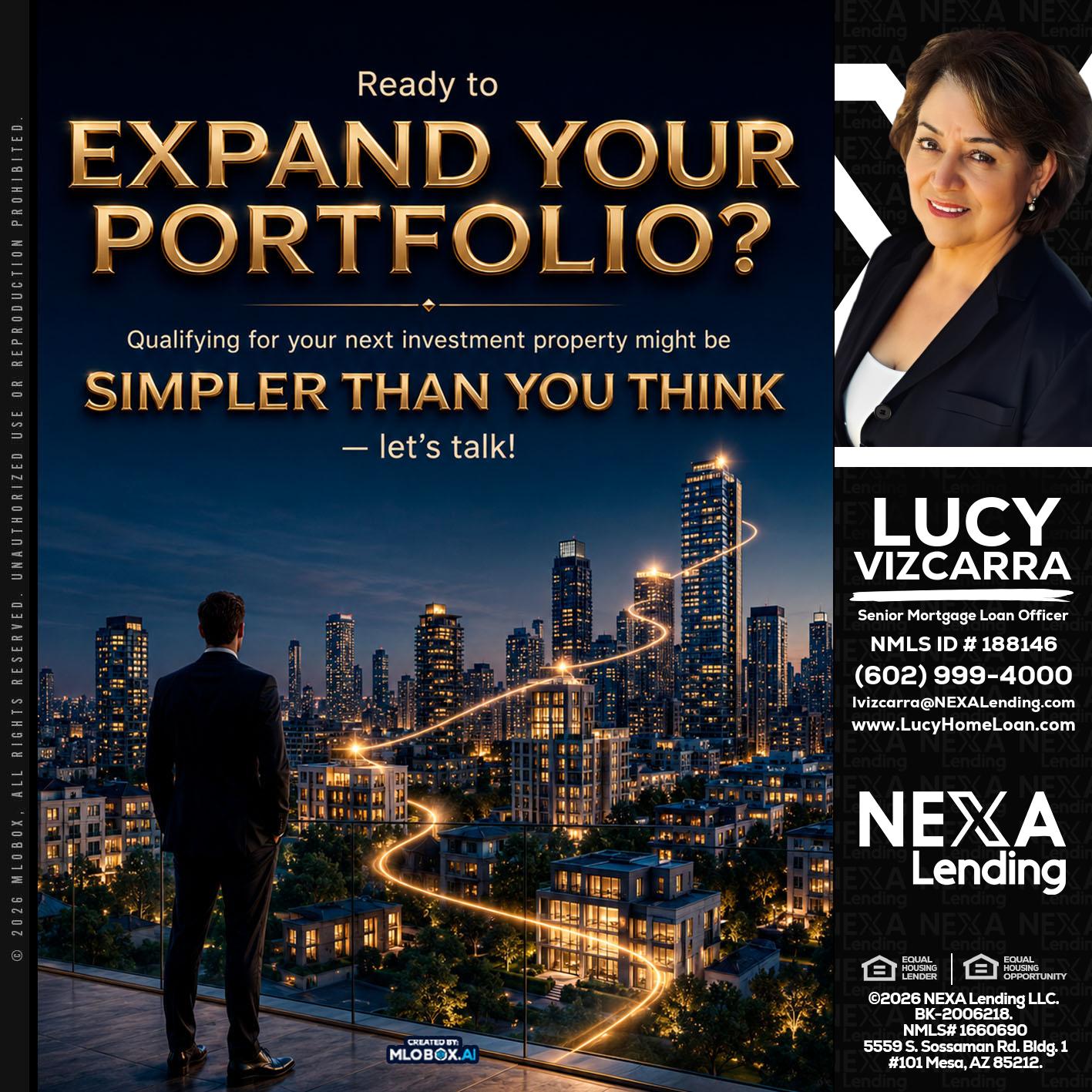 expand you portfolio - Lucy Vizcarra -Mortgage Loan Officer