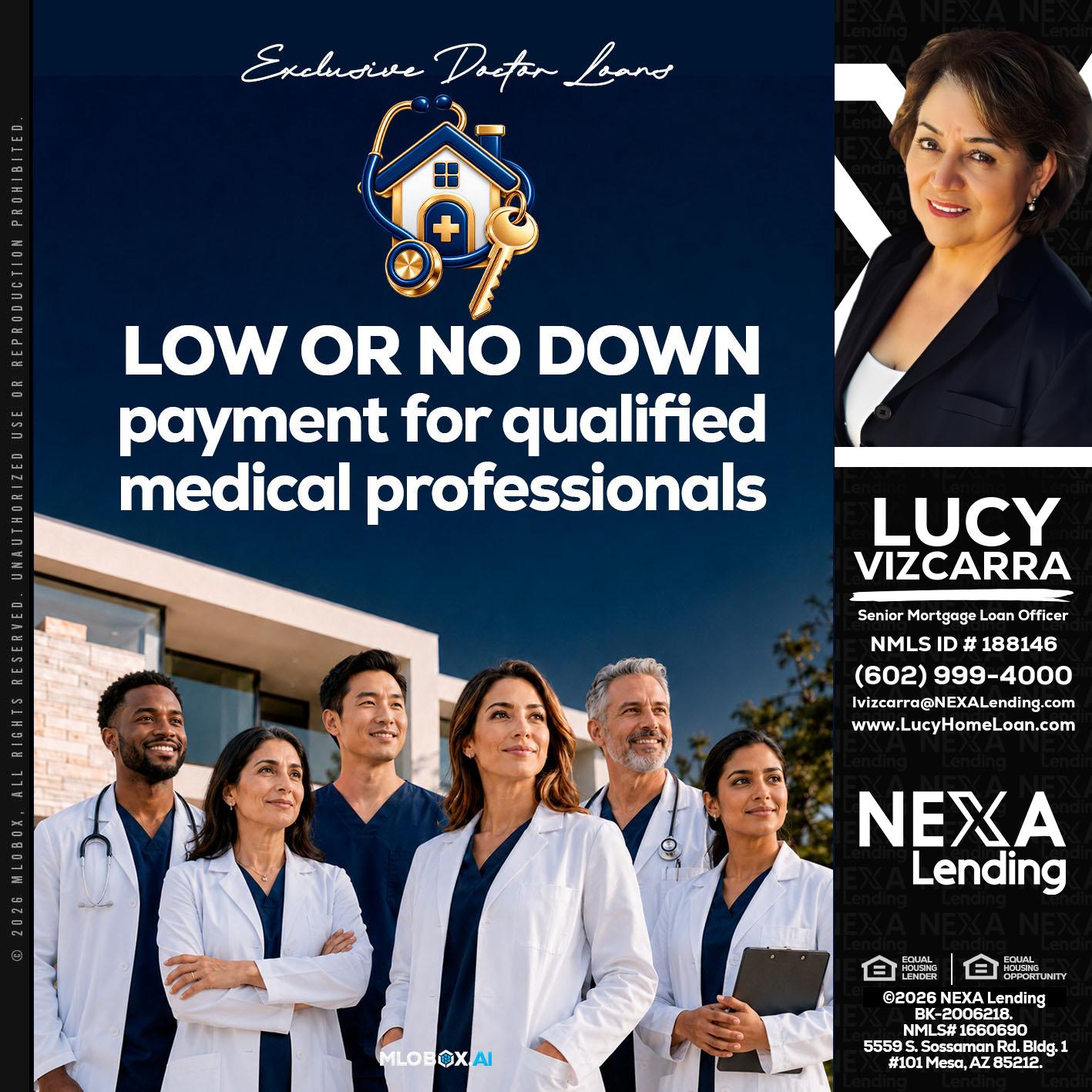 DOCTOR LOANS - Lucy Vizcarra -Mortgage Loan Officer