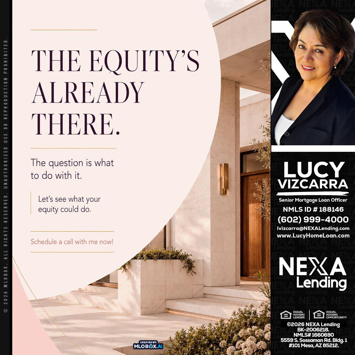 THE EQUITY'S - Lucy Vizcarra -Mortgage Loan Officer